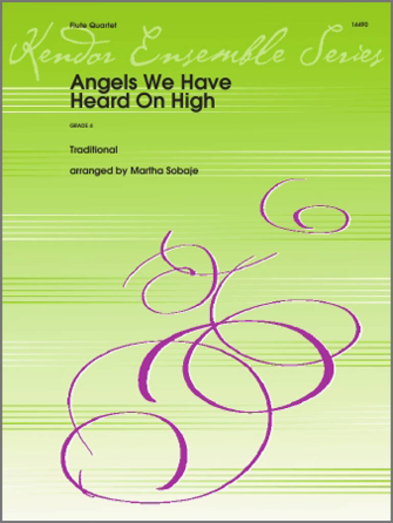 Angels We Have Heard On High